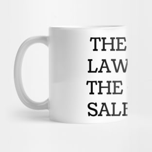 The good lawyer is the great salesman Mug